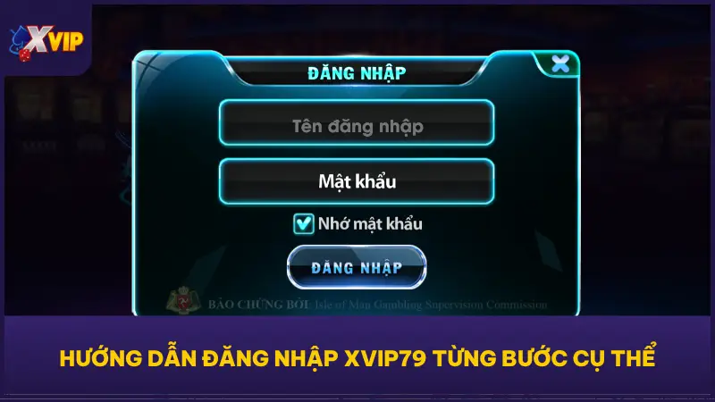Hướng Dẫn Đăng Nhập XVIP79 Cực Dễ Trên Mọi Thiết Bị 2 Hướng dẫn đăng nhập XVIP79 chi tiết để bạn truy cập tài khoản thành công trong vài giây