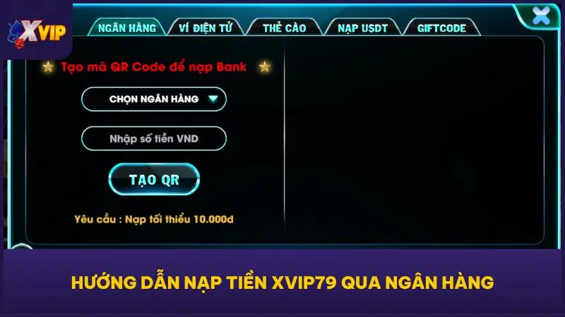 Hướng dẫn nạp tiền bằng ngân hàng luôn là lựa chọn phổ biến nhất